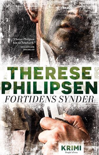 Therese Philipsen: Fortidens synder : krimi