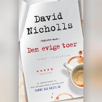 David Nicholls: Den evige toer : roman