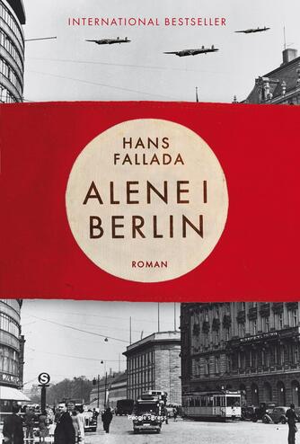 Hans Fallada: Alene i Berlin : roman