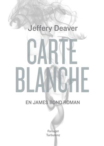 Jeffery Deaver: Carte blanche