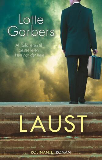 Lotte Garbers: Laust : roman