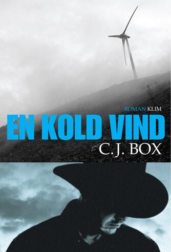 C. J. Box: En kold vind