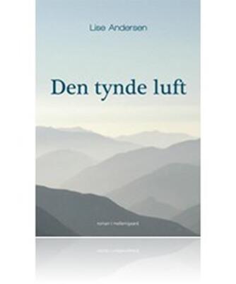 Lise Andersen (f. 1945-11-06): Den tynde luft