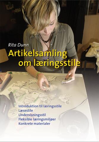 Rita Dunn: Artikelsamling om læringsstile