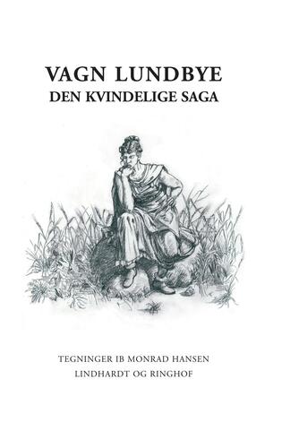 Vagn Lundbye: Den kvindelige saga