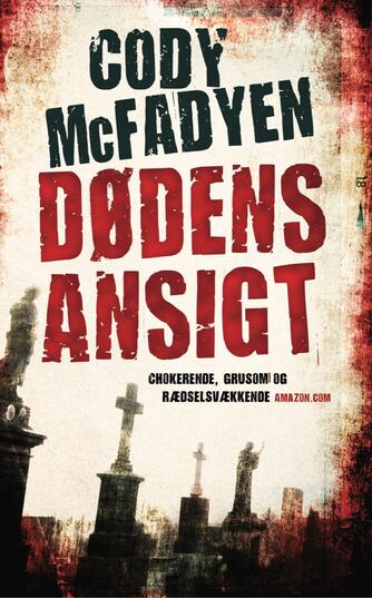 Cody McFadyen: Dødens ansigt