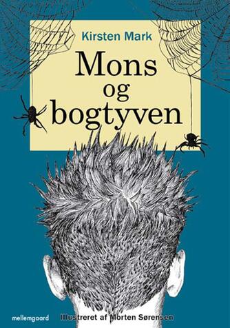 Kirsten Mark: Mons og bogtyven