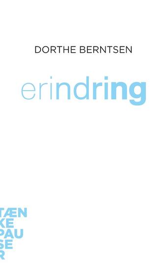 Dorthe Berntsen: Erindring