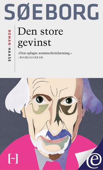 Finn Søeborg: Den store gevinst : roman
