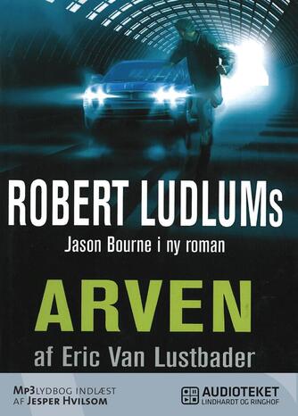 Eric Van Lustbader: Arven