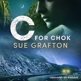 Sue Grafton: C for chok