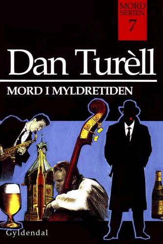 Dan Turèll: Mord i myldretiden