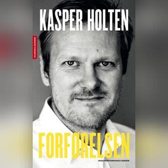 Kasper Holten (f. 1973-03-29): Forførelsen