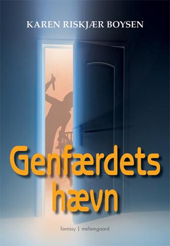 Karen Riskjær Boysen (f. 1994): Genfærdets hævn