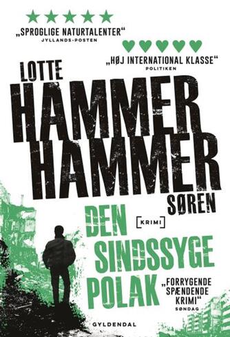 Lotte Hammer, Søren Hammer: Den sindssyge polak