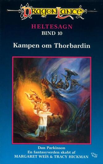 Dan Parkinson: Kampen om Thorbardin