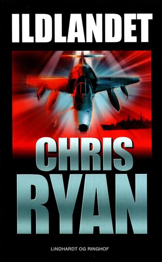 Chris Ryan (f. 1961): Ildlandet