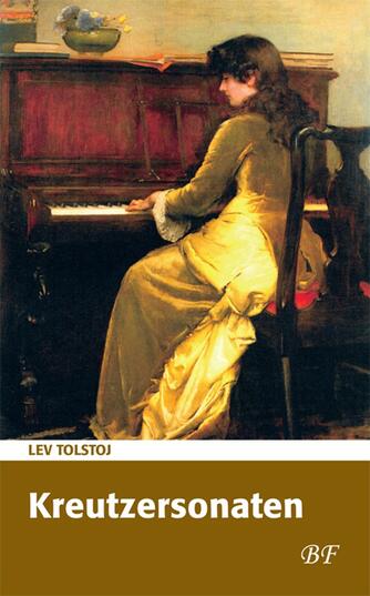 Lev Tolstoj: Kreutzersonaten