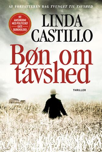 Linda Castillo: Bøn om tavshed