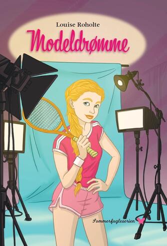 Louise Roholte: Modeldrømme
