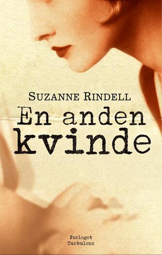 Suzanne Rindell: En anden kvinde