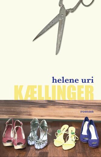 Helene Uri: Kællinger