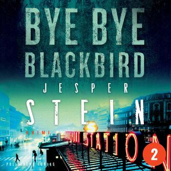 Jesper Stein: Bye bye blackbird : krimi