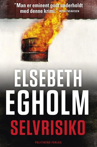 Elsebeth Egholm: Selvrisiko