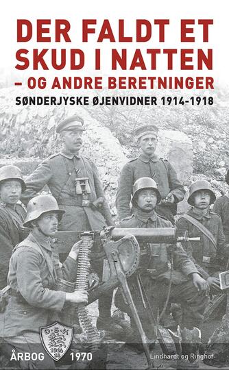 : Der faldt et skud i natten - og andre beretninger