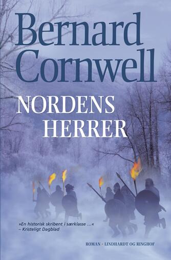 Bernard Cornwell: Nordens herrer : roman