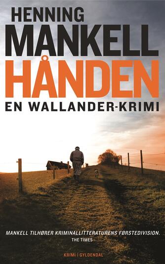 Henning Mankell: Hånden