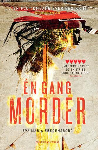 Eva Maria Fredensborg: Én gang morder