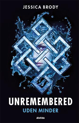 Jessica Brody: Unremembered - uden minder