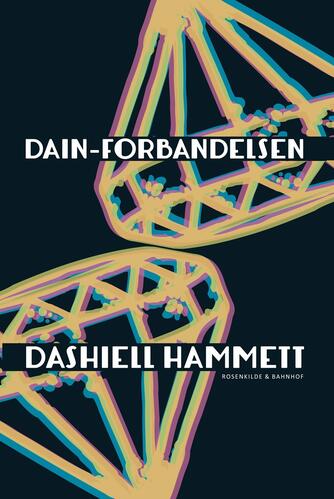 Dashiell Hammett: Dain-forbandelsen