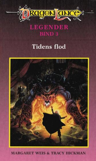 Margaret Weis, Tracy Hickman: Tidens flod