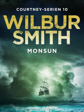 Wilbur A. Smith: Monsun