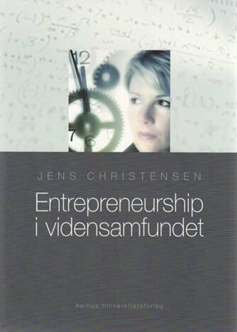 Jens Christensen (f. 1947): Entrepreneurship i vidensamfundet
