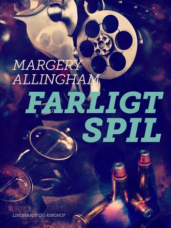 Margery Allingham: Farligt spil