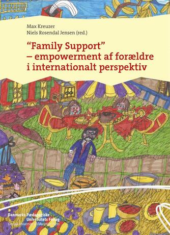 : "Family support" - empowerment af forældre i internationalt perspektiv
