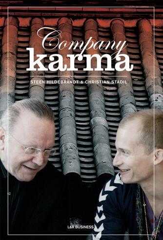 Steen Hildebrandt, Christian Stadil: Company karma
