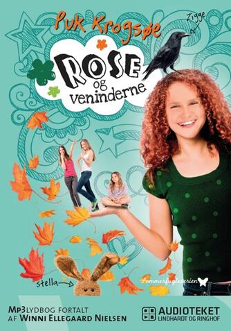 Puk Krogsøe: Rose og veninderne