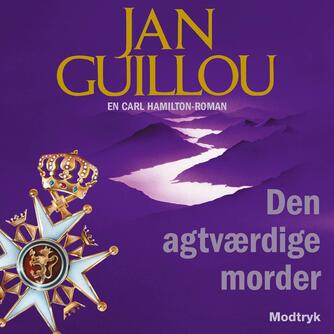 Jan Guillou: Den agtværdige morder