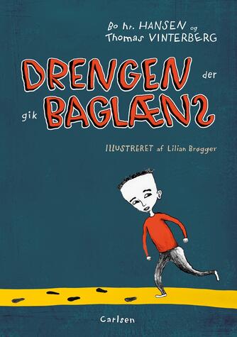 Bo hr. Hansen (f. 1961), Thomas Vinterberg: Drengen der gik baglæns