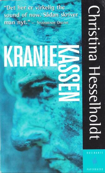 Christina Hesselholdt: Kraniekassen