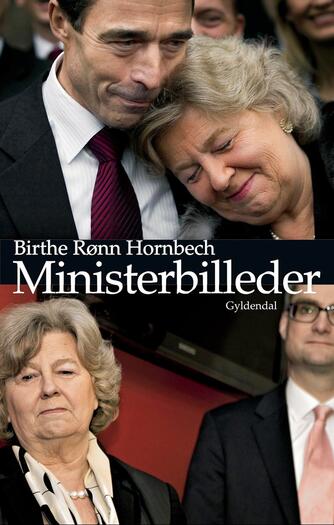 Birthe Rønn Hornbech: Ministerbilleder