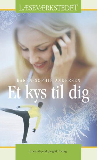 Karen-Sophie Andersen (f. 1939): Et kys til dig