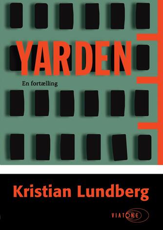 Kristian Lundberg: Yarden : en fortælling