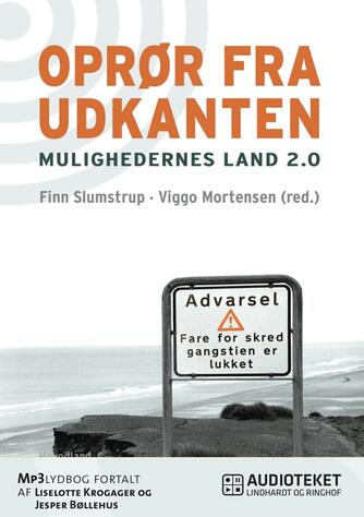 : Oprør fra udkanten : mulighedernes land 2.0