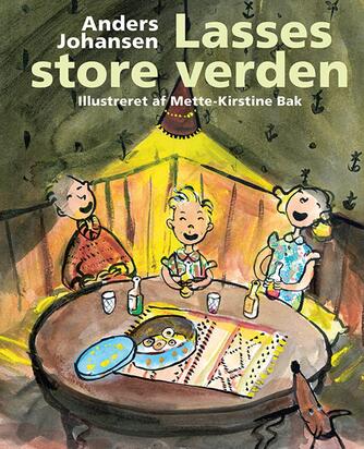 Anders Johansen (f. 1953): Lasses store verden