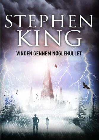 Stephen King (f. 1947): Vinden gennem nøglehullet